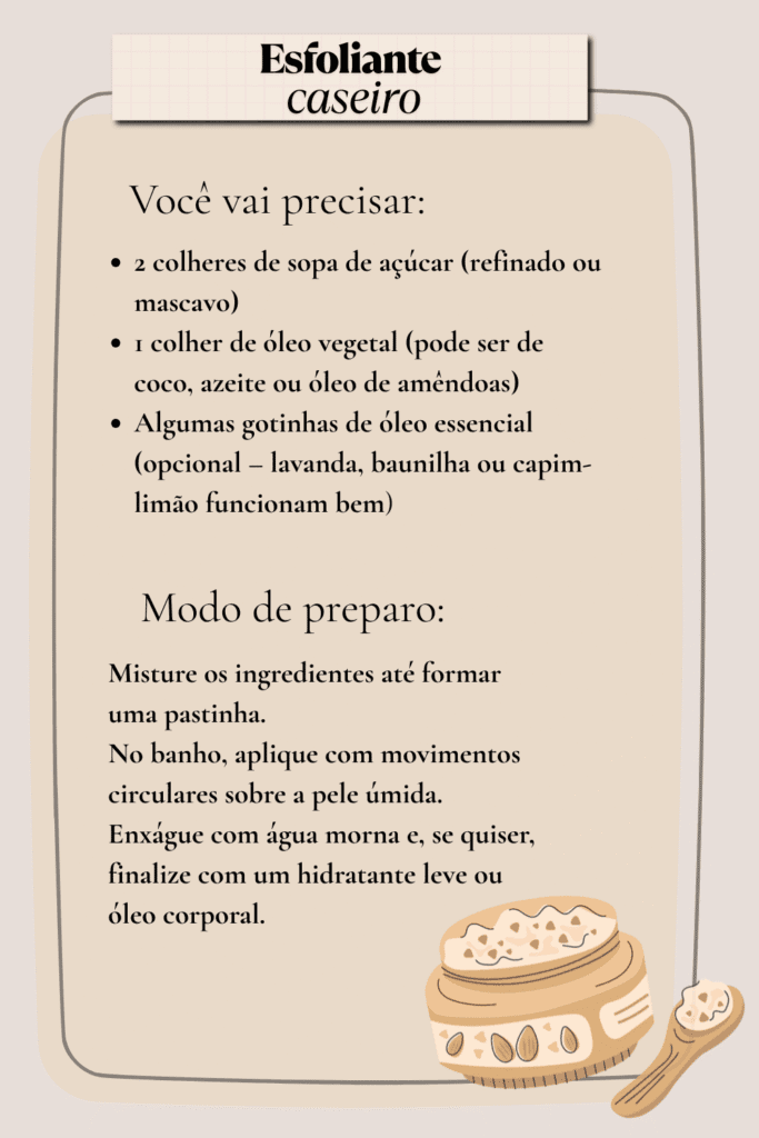 Receita de esfoliante caseiro